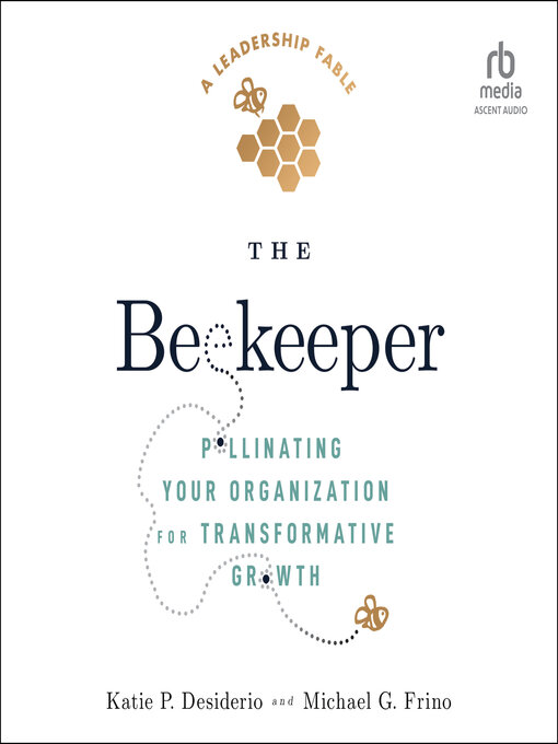 Title details for The Beekeeper by Katie P. Desiderio - Available